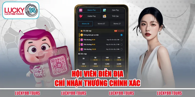 Hội viên điền địa chỉ nhận thưởng chính xác
