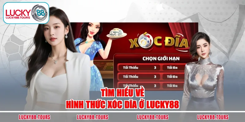 Tìm hiểu về hình thức xóc dĩa ở LUCKY88